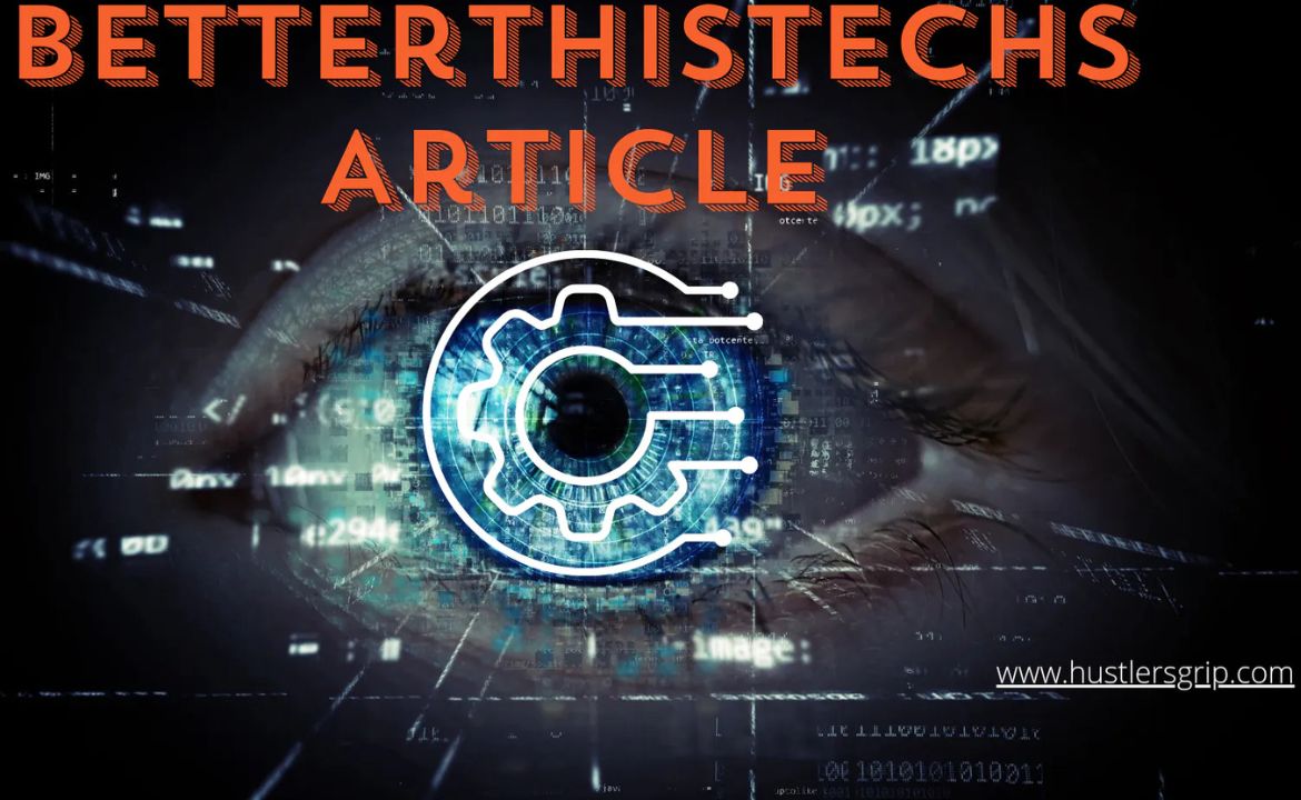 BetterThisTechs Articles by BetterThisWorld Hub