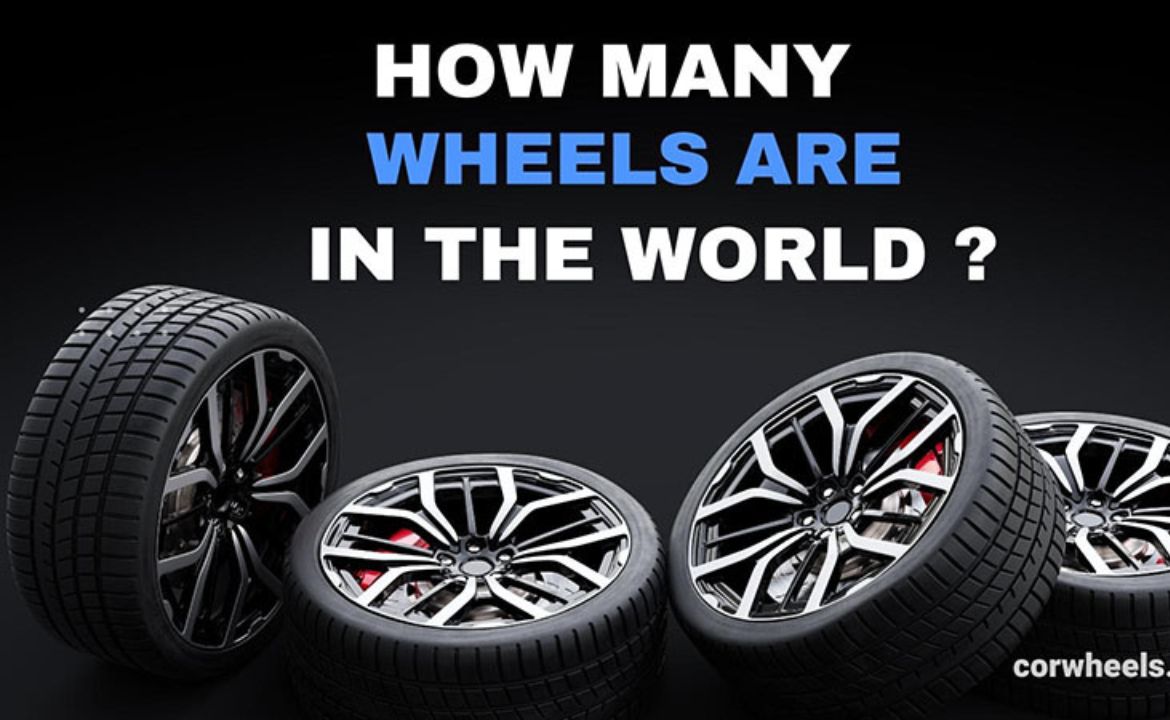 How Many Wheels Are in the World? Fun Facts Inside